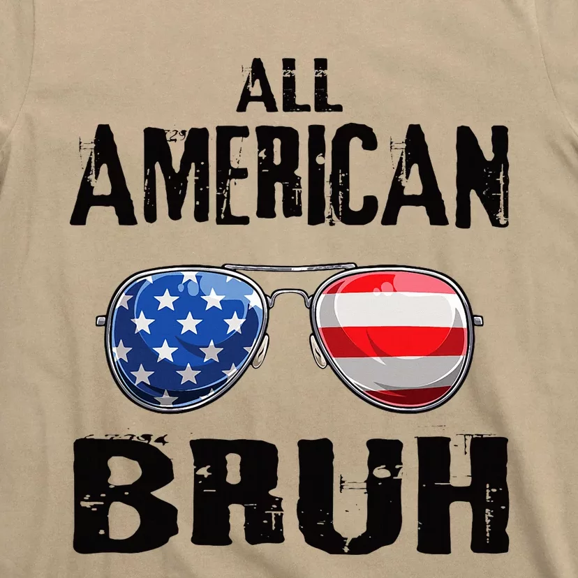 All American Bruh 4th Of July Boy Patriotic T-Shirt