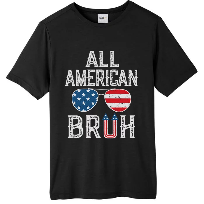 All American Bruh 4th Of July Boy Patriotic ChromaSoft Performance T-Shirt