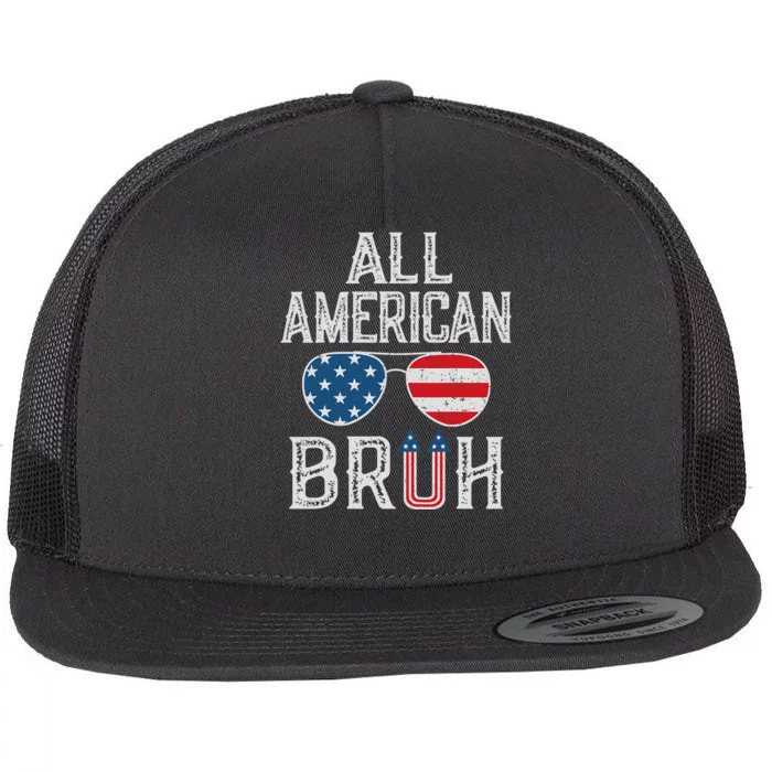 All American Bruh 4th Of July Boy Patriotic Flat Bill Trucker Hat