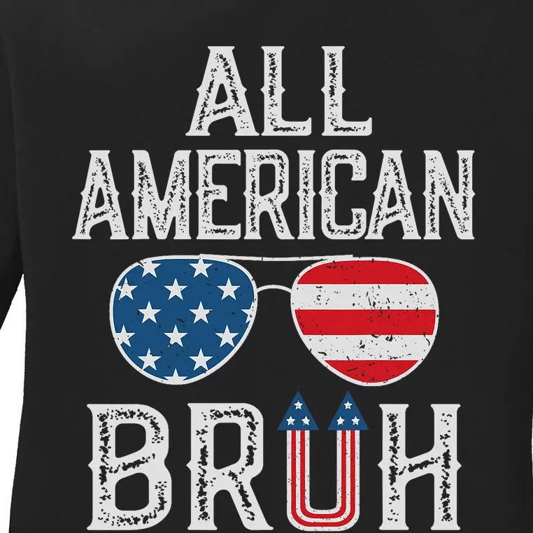 All American Bruh 4th Of July Boy Patriotic Ladies Long Sleeve Shirt