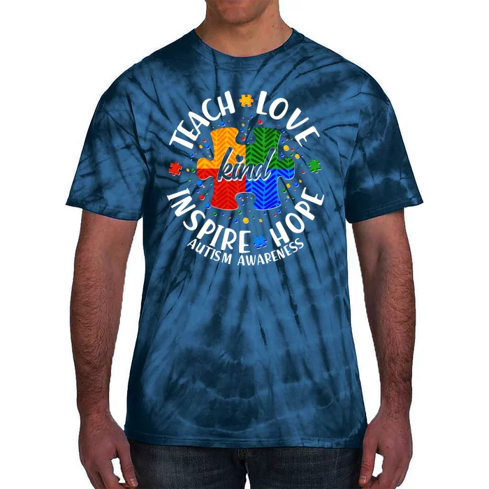 Autism Awareness Be Kind Teach Love Inspire Hope Tie-Dye T-Shirt