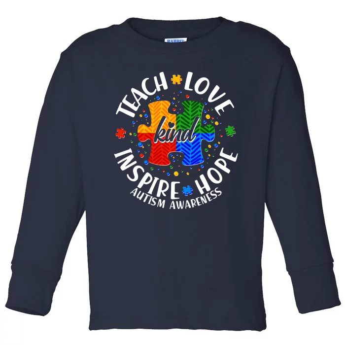 Autism Awareness Be Kind Teach Love Inspire Hope Toddler Long Sleeve Shirt