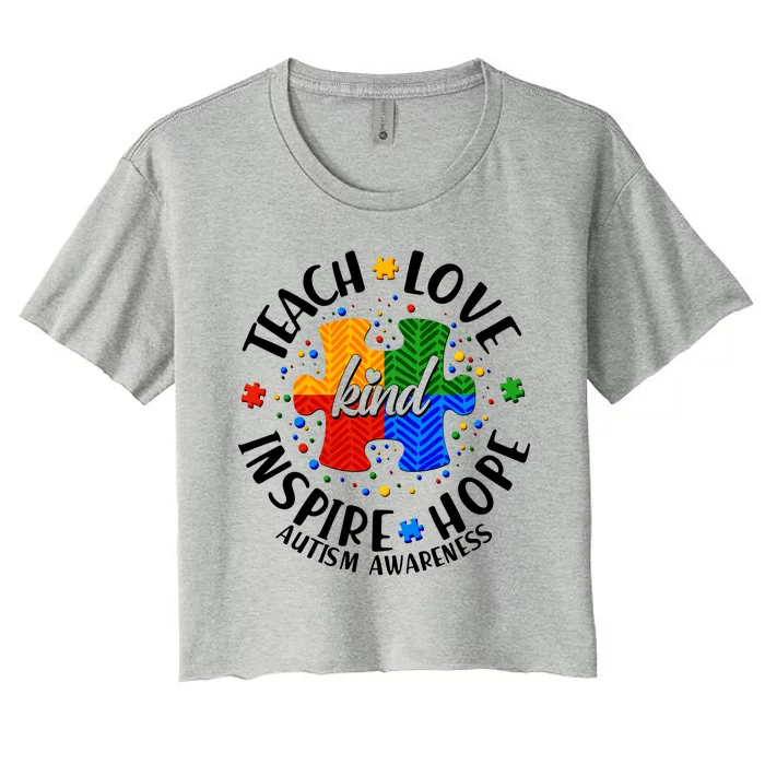 Autism Awareness Be Kind Teach Love Inspire Hope Women's Crop Top Tee