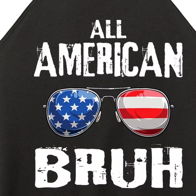 All American Bruh 4th Of July Boy Patriotic Women’s Perfect Tri Rocker Tank