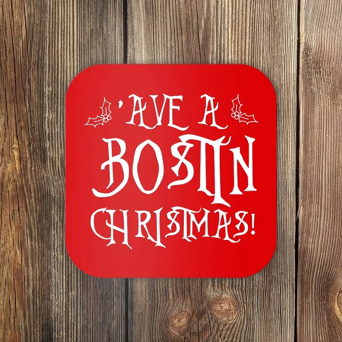 Ave A Bostin Christmas Coaster