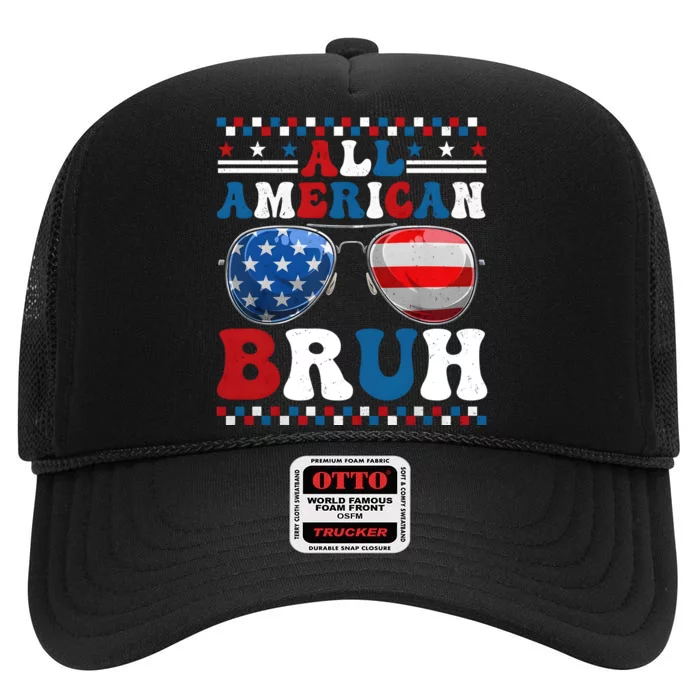 All American Bruh 4th Of July High Crown Mesh Trucker Hat