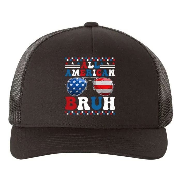 All American Bruh 4th Of July Yupoong Adult 5-Panel Trucker Hat