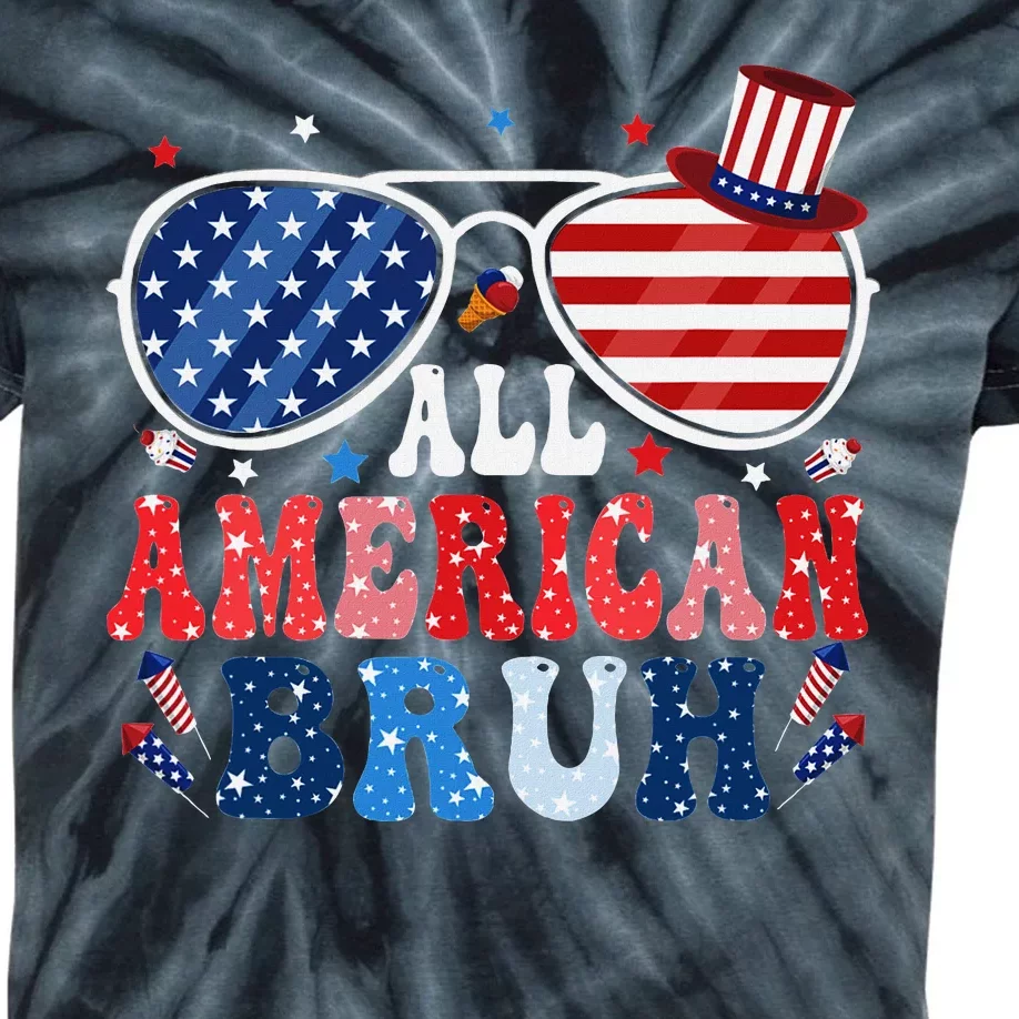 All American Bruh Patriotic 4th Of July Teen Celebration Kids Tie-Dye T-Shirt