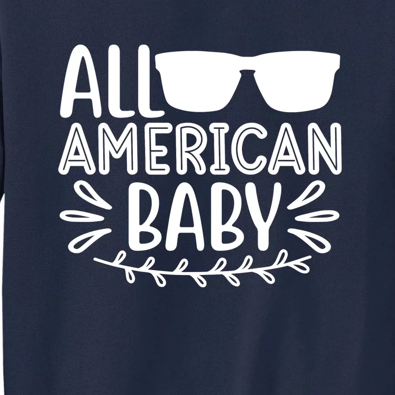 All American Baby Tall Sweatshirt