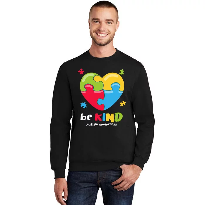 Autism Awareness Be Kind Puzzle Heart Kindness Tall Sweatshirt