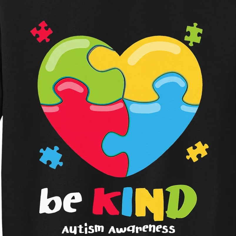 Autism Awareness Be Kind Puzzle Heart Kindness Tall Sweatshirt