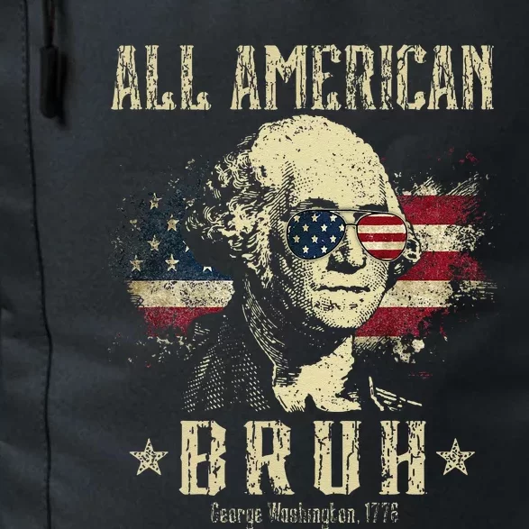 All American Bruh 4th Of July Patriotic Teens Daily Commute Backpack