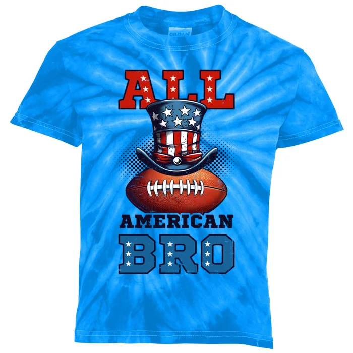 All American Bro Design 4th Of July Football Great Gift Kids Tie-Dye T-Shirt