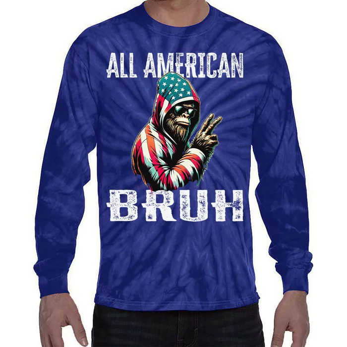 All American Bruh 4th Of July Patriotic Bigfoot Tie-Dye Long Sleeve Shirt