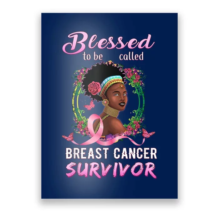 African American Breast Cancer Design Women Blessed Survivor Poster