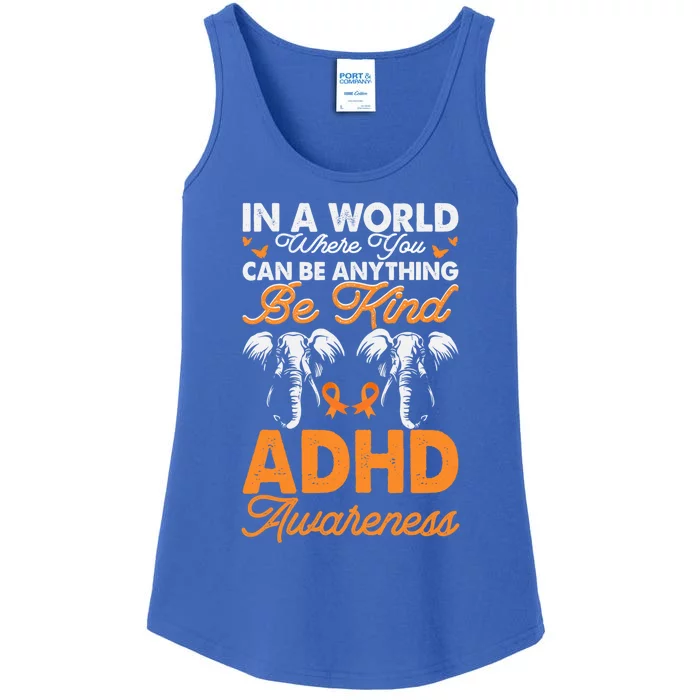 Adhd Awareness Be Anything Be Kind Autism Awareness Meaningful Gift Ladies Essential Tank