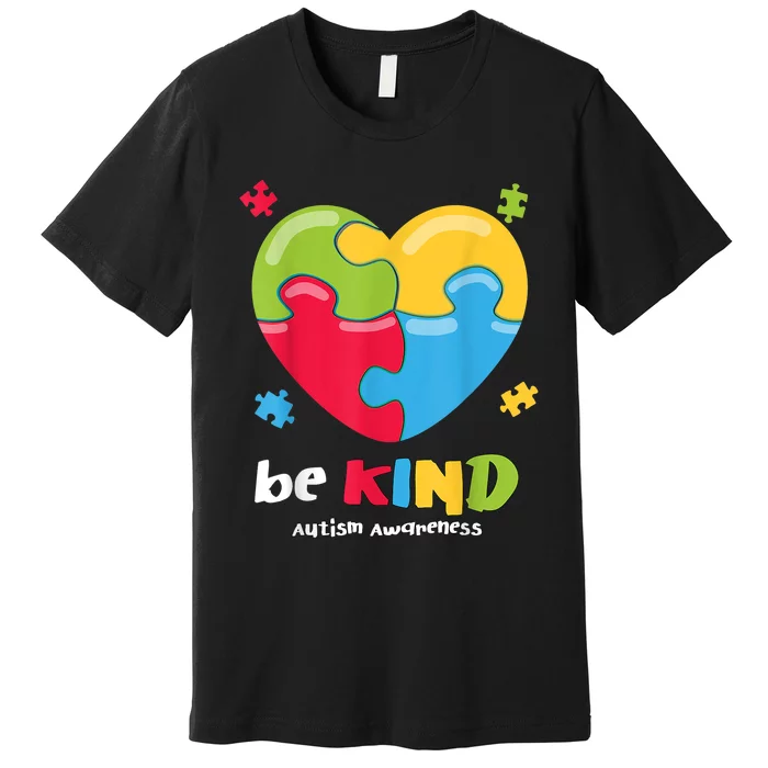 Autism Awareness Be Kind Puzzle Heart Kindness Premium T-Shirt