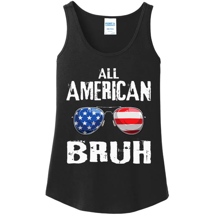 All American Bruh 4th Of July Patriotic Ladies Essential Tank