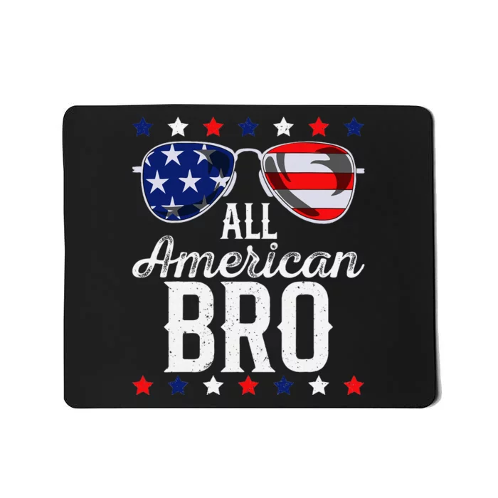 All American Bro 4th Of July Usa Sunglasses Family Fun Mousepad