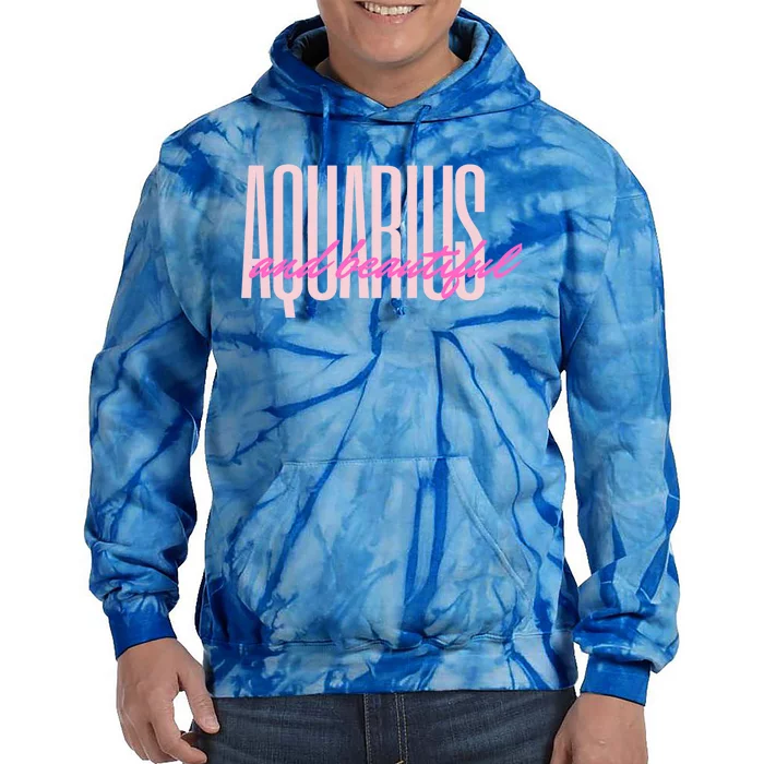 Aquarius And Beautiful Funny Gift Tie Dye Hoodie