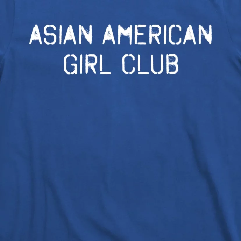 Asian American Club Funny Gift Tee Great Gift T-Shirt