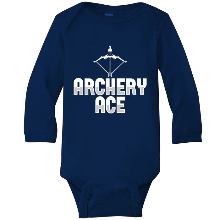 Archery Ace Cool Gift Bow Arrow Club Competition Archery Gift Baby Long Sleeve Bodysuit