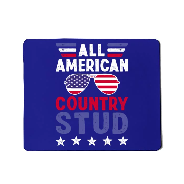 All American Country Stud Gift Usa 4th Of July Graphic Meaningful Gift Mousepad