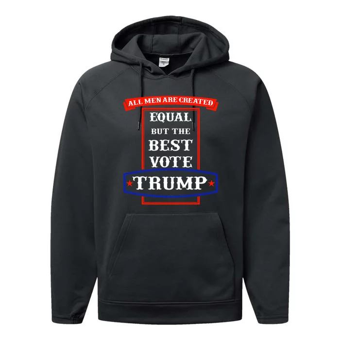 All Are Created Equal Trump Republican Anti Biden Harris Performance Fleece Hoodie