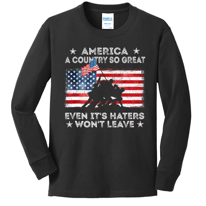 America A Country So Great Even Its Haters Wont Leave Kids Long Sleeve Shirt