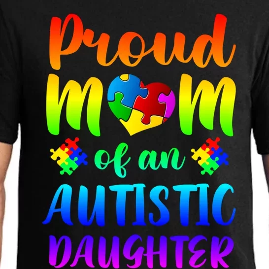 Autism Awareness Cool Gift Proud Mom Autistic Daughter Cool Gift Pajama Set