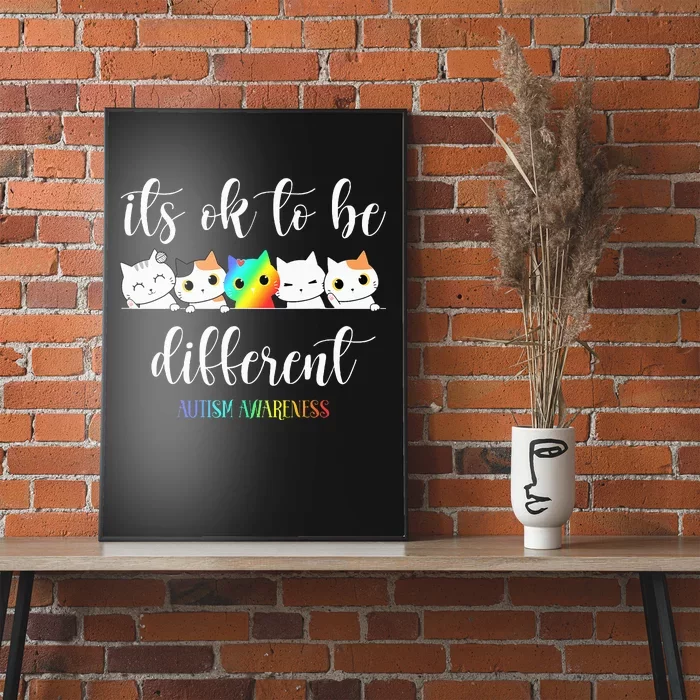 Autism Awareness Cat Its Ok To Be Different Autistic Poster