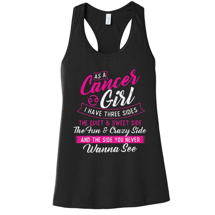 As A Cancer I Have Three Sides Astrology Zodiac Sign Women's Racerback Tank