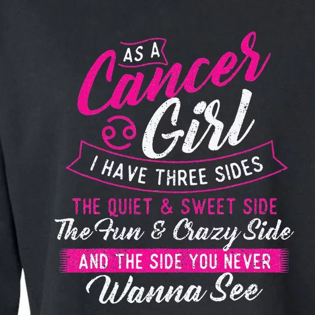 As A Cancer I Have Three Sides Astrology Zodiac Sign Cropped Pullover Crew