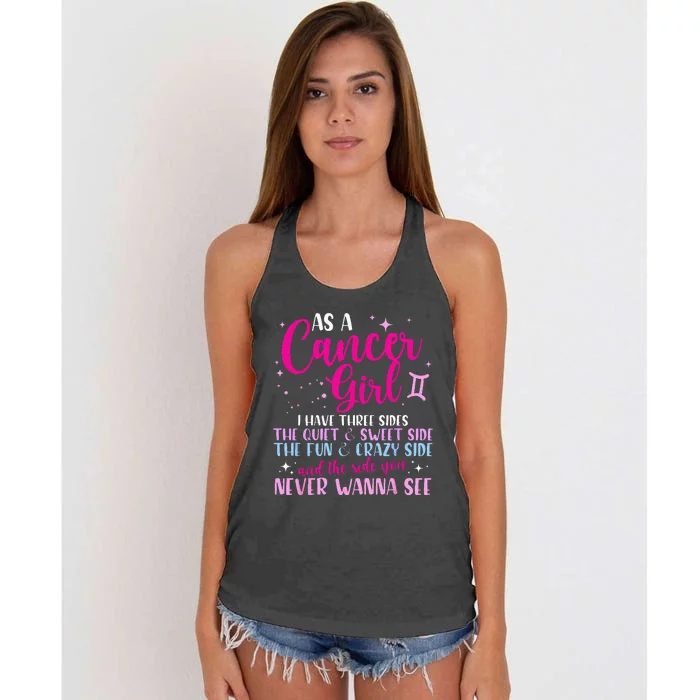 As A Cancer Girl I Have Three Sides Astrology Zodiac Sign Women's Knotted Racerback Tank