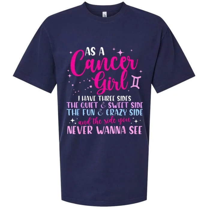 As A Cancer Girl I Have Three Sides Astrology Zodiac Sign Sueded Cloud Jersey T-Shirt