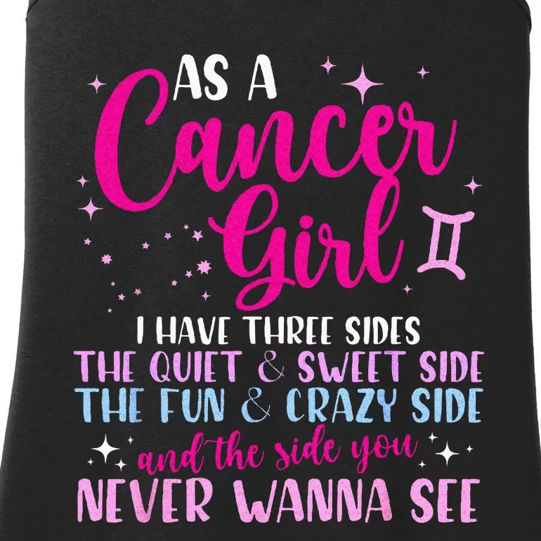 As A Cancer Girl I Have Three Sides Astrology Zodiac Sign Ladies Essential Tank