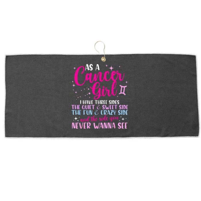 As A Cancer Girl I Have Three Sides Astrology Zodiac Sign Large Microfiber Waffle Golf Towel