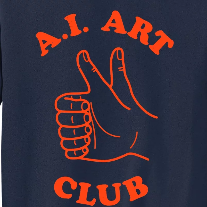 A.i Art Club Tall Sweatshirt