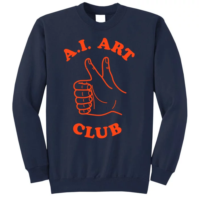 A.i Art Club Tall Sweatshirt