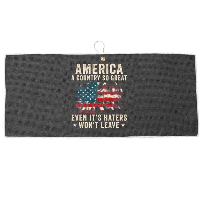 America a country so great even it's Haters won't leave Large Microfiber Waffle Golf Towel