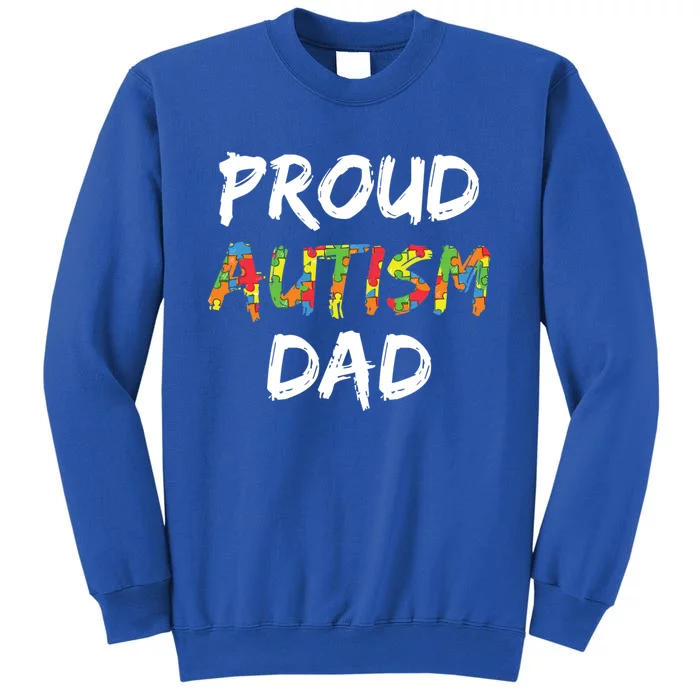 Autism Awareness Clothes Proud Autism Dad Gift Tall Sweatshirt