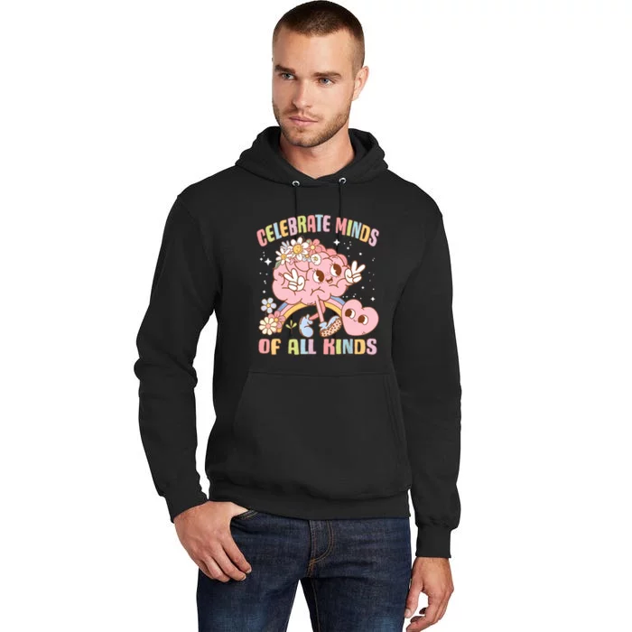 Autism Awareness Celebrate Minds Of All Kinds Neurodiversity Tall Hoodie