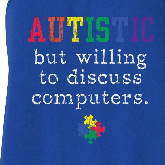 Autism Awareness Computer Engineer Autistic Awareness Meaningful Gift Women's Racerback Tank