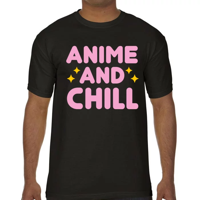 Anime And Chill Comfort Colors T-Shirt