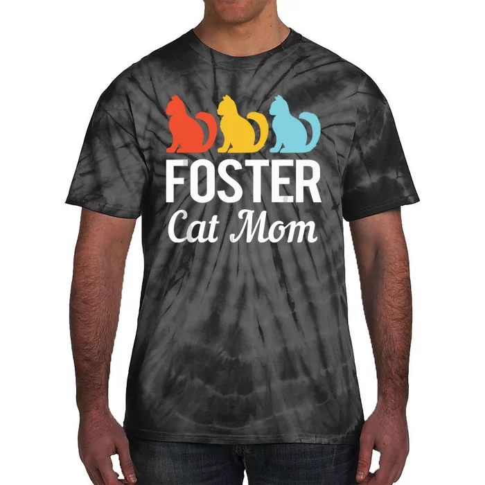 Animal Adoption Cat Rescue Foster Cat Mom Tie-Dye T-Shirt