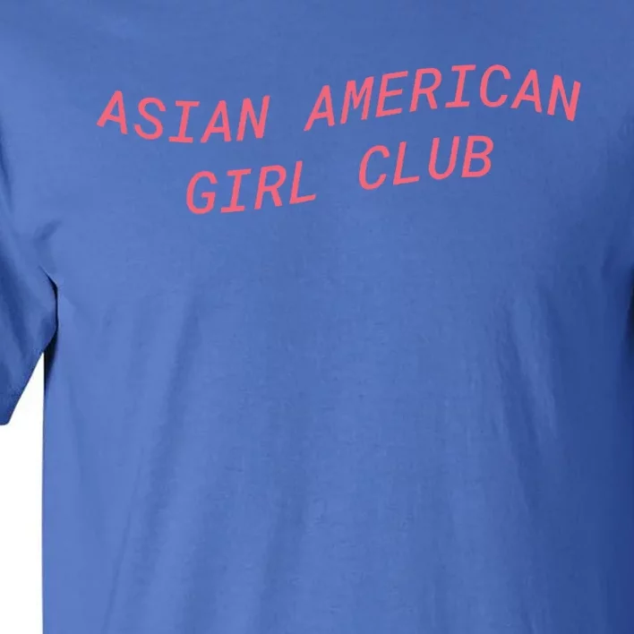 Asian American Club Gift Tall T-Shirt