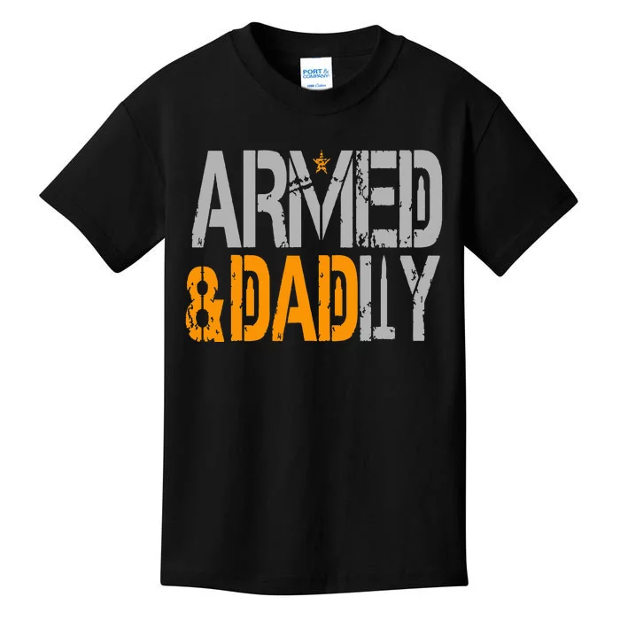 Armed And Dadly Funny Deadly Father Kids T-Shirt