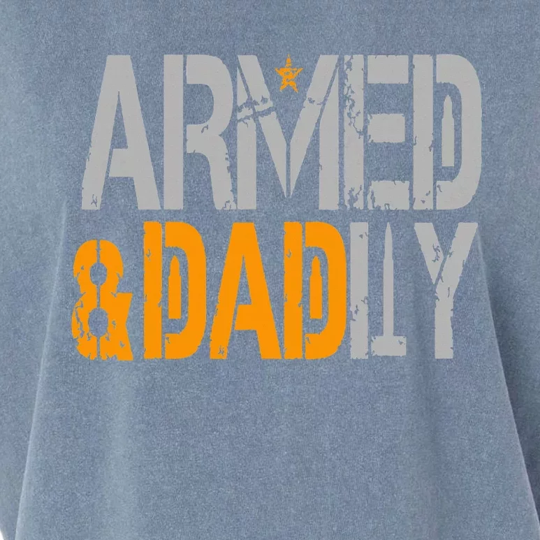 Armed And Dadly Funny Deadly Father Garment-Dyed Women's Muscle Tee