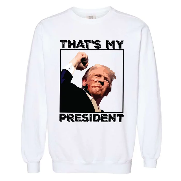 Assassination Attempt Donald Trump Fist Pumping Trump Bleeding Trump Garment-Dyed Sweatshirt