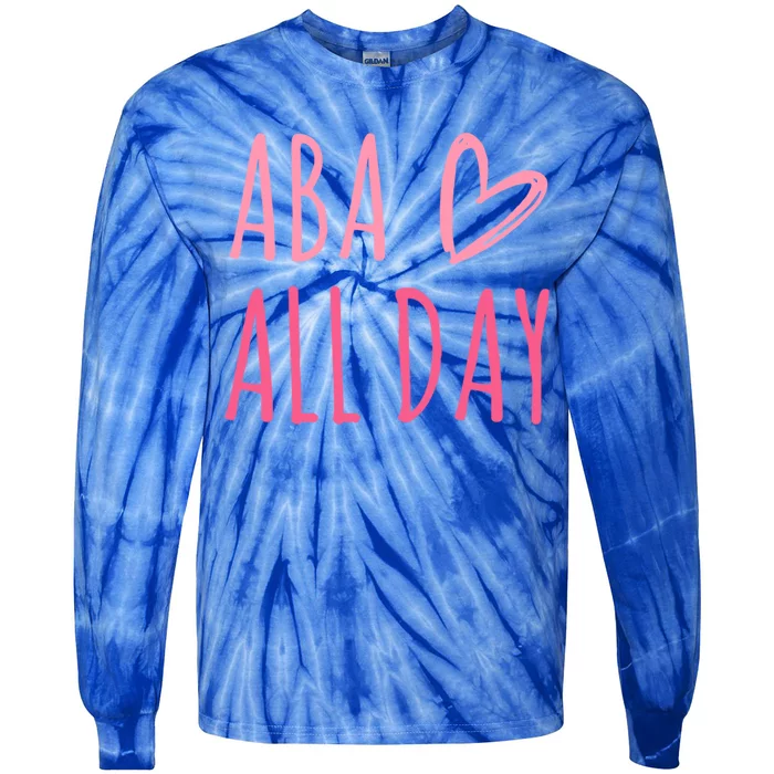 Aba All Day Autism Psychology Behavior Analyst Gift Tie-Dye Long Sleeve Shirt